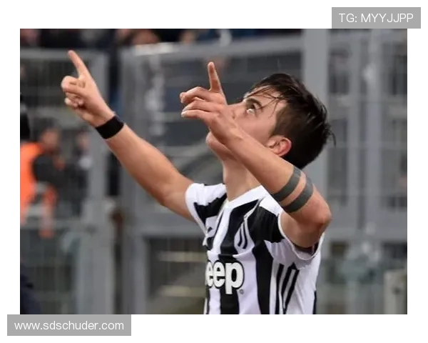 迪巴拉与队友默契配合，球队状态回暖值得关注