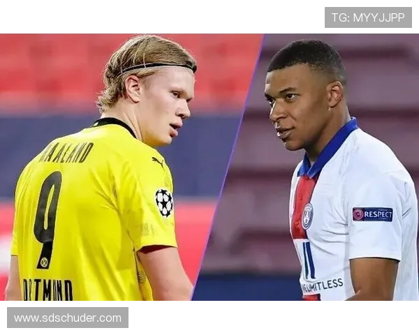 哈兰德与姆巴佩上限对比：未来潜力与发展差异解析